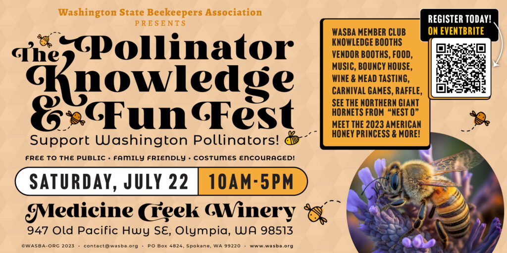 Washington Beekeeper Association Pollinator Knowledge And Fun Fest Event Olympia WA Honey Bee American Honey Queen Bee Federation Bouncy House Kids Games Knowledge Booths Wine Mead Tasting