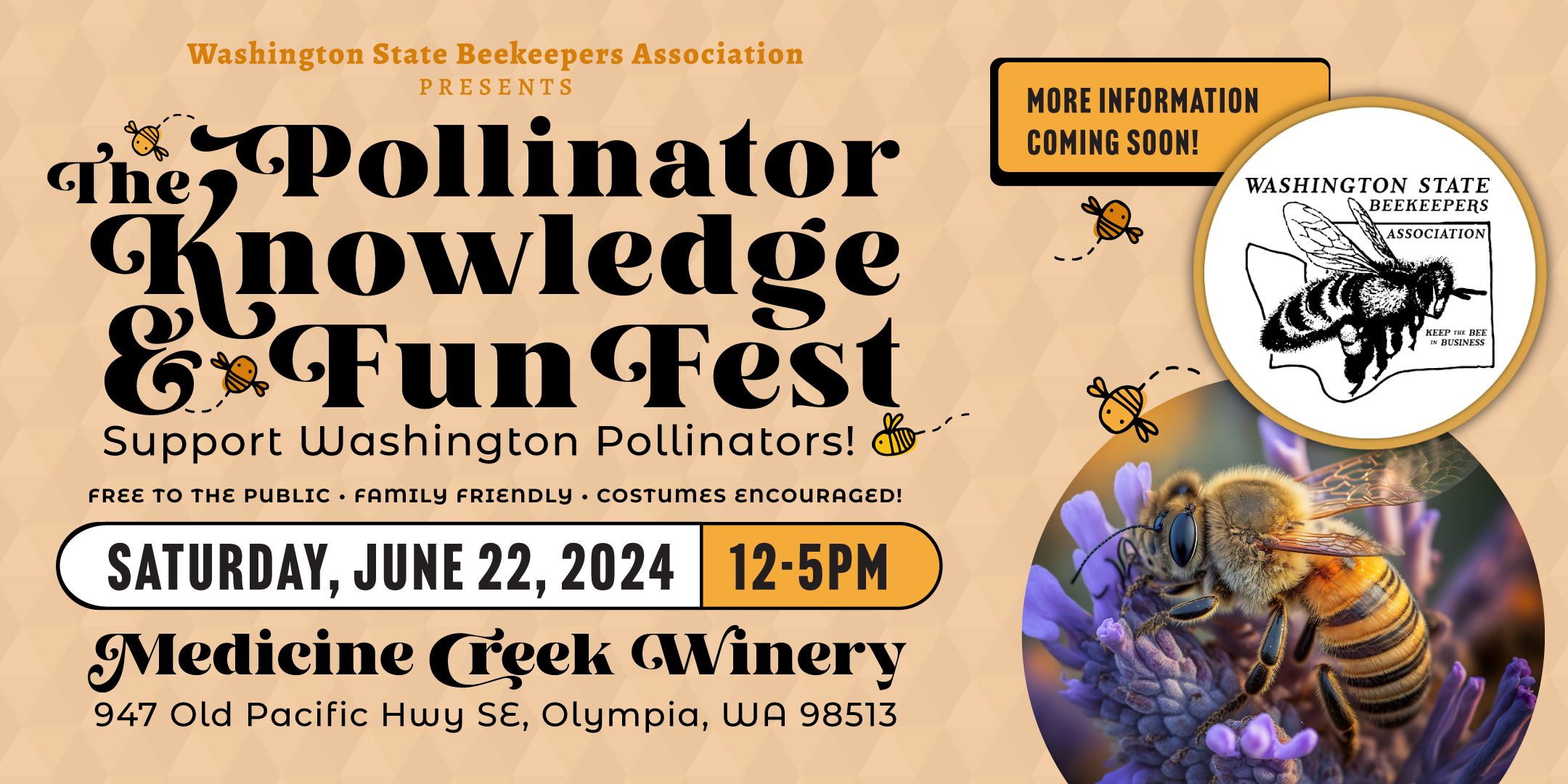 Washington WA Beekeeping Beekeepers Association Assoc Save The Bee Pollinators Pollination Week The Knowledge & Fun Fest Medicine Creek Winery Olympia WA WASBA
