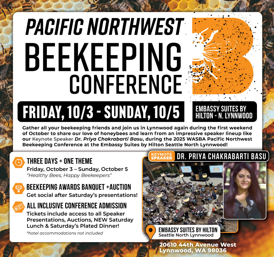 Washington State WA Beekeeping Bee Keepers Conference Pacific Northwest Bee Honey Beekeepers Supplies Education Speakers Convention Ticket Sales