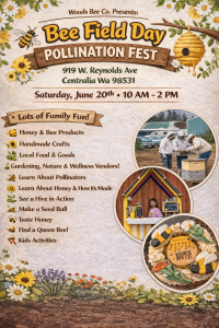 bee field day pollinator pollination fest festival event woods bee co apiary centralia wa free public event kids bee honey vendor seeds crafts food tasting fun